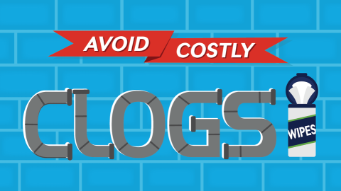 Avoid costly clogs